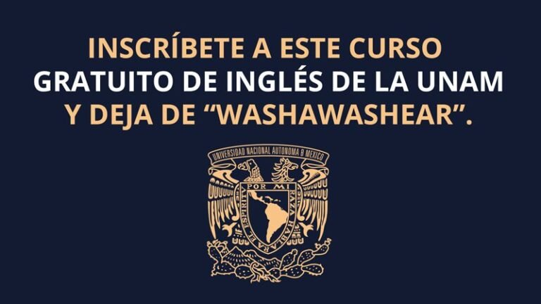 La UNAM ofrece curso de inglés gratuito en línea