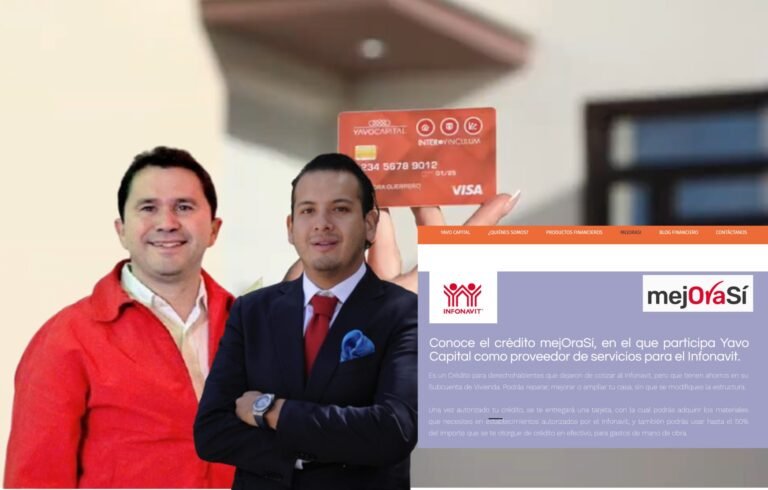 Yavo Capital un fraude más contra los trabajadores del INFONAVIT, ahora en los créditos Mejora Sí